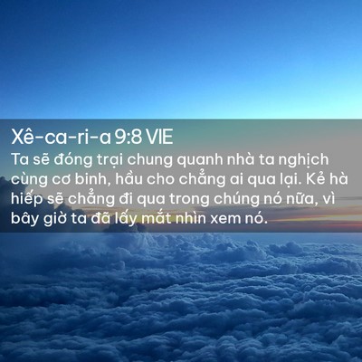 Picture 02 - Xê-ca-ri-a 9:8 VIE - Ta sẽ đóng trại chung quanh nhà ta - Bible Verse Picture