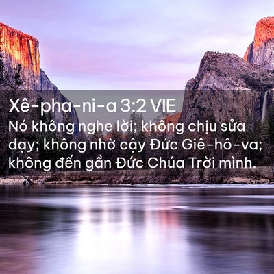 Picture 02 - Xê-pha-ni-a 3:2 VIE - Nó không nghe lời; không chịu sửa dạy; - Bible Verse Picture