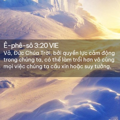 Picture 02 - Ê-phê-sô 3:20 VIE - Vả, Đức Chúa Trời, bởi quyền lực - Bible Verse Picture
