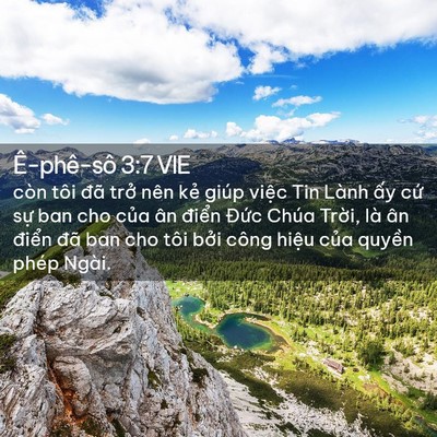 Picture 02 - Ê-phê-sô 3:7 VIE - còn tôi đã trở nên kẻ giúp việc Tin - Bible Verse Picture