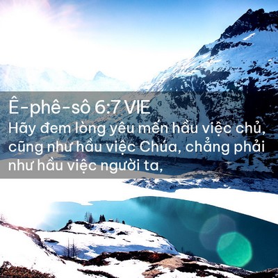 Picture 02 - Ê-phê-sô 6:7 VIE - Hãy đem lòng yêu mến hầu việc chủ, - Bible Verse Picture