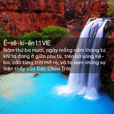 Picture 02 - Ê-xê-ki-ên 1:1 VIE - Năm thứ ba mươi, ngày mồng năm tháng - Bible Verse Picture