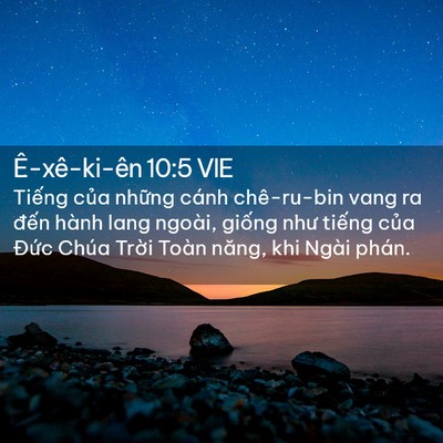 Picture 02 - Ê-xê-ki-ên 10:5 VIE - Tiếng của những cánh chê-ru-bin vang ra - Bible Verse Picture