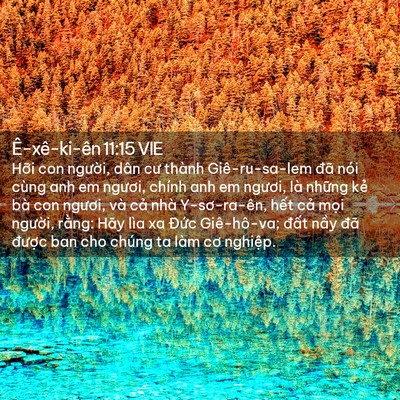 Picture 02 - Ê-xê-ki-ên 11:15 VIE - Hỡi con người, dân cư thành - Bible Verse Picture