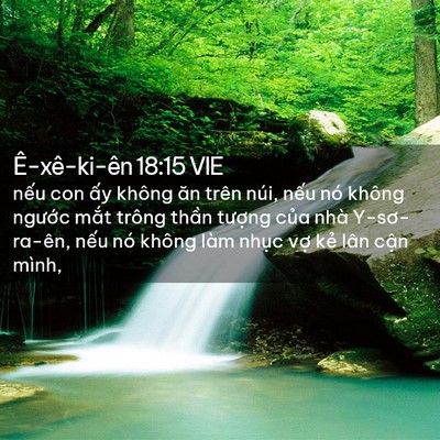 Picture 02 - Ê-xê-ki-ên 18:15 VIE - nếu con ấy không ăn trên núi, nếu nó - Bible Verse Picture