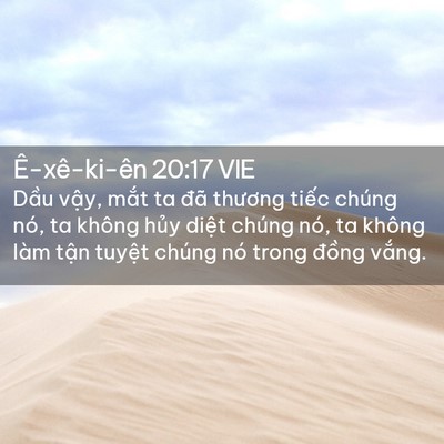 Picture 02 - Ê-xê-ki-ên 20:17 VIE - Dầu vậy, mắt ta đã thương tiếc chúng - Bible Verse Picture