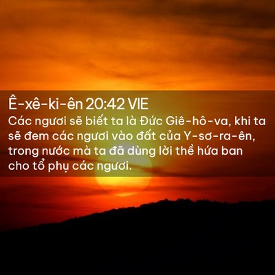 Picture 02 - Ê-xê-ki-ên 20:42 VIE - Các ngươi sẽ biết ta là Đức - Bible Verse Picture