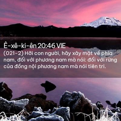 Picture 02 - Ê-xê-ki-ên 20:46 VIE - (021-2) Hỡi con người, hãy xây mặt về - Bible Verse Picture