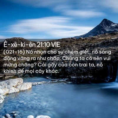 Picture 02 - Ê-xê-ki-ên 21:10 VIE - (021-15) Nó nhọn cho sự chém giết; nó - Bible Verse Picture