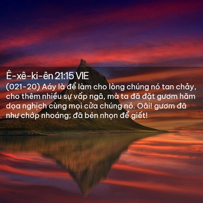 Picture 02 - Ê-xê-ki-ên 21:15 VIE - (021-20) Aáy là để làm cho lòng chúng nó - Bible Verse Picture