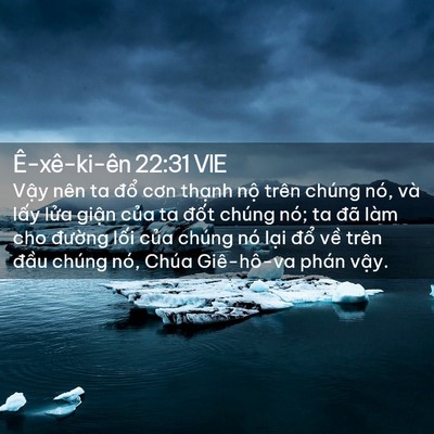 Picture 02 - Ê-xê-ki-ên 22:31 VIE - Vậy nên ta đổ cơn thạnh nộ trên - Bible Verse Picture