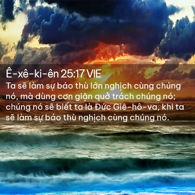 Picture 02 - Ê-xê-ki-ên 25:17 VIE - Ta sẽ làm sự báo thù lớn nghịch cùng - Bible Verse Picture