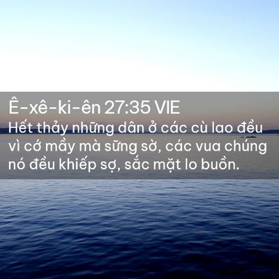 Picture 02 - Ê-xê-ki-ên 27:35 VIE - Hết thảy những dân ở các cù lao đều - Bible Verse Picture