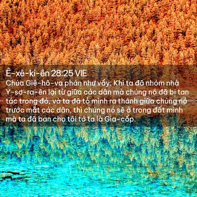 Picture 02 - Ê-xê-ki-ên 28:25 VIE - Chúa Giê-hô-va phán như vầy: Khi ta đã - Bible Verse Picture