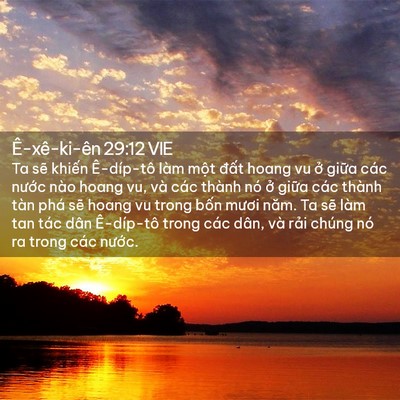 Picture 02 - Ê-xê-ki-ên 29:12 VIE - Ta sẽ khiến Ê-díp-tô làm một đất - Bible Verse Picture
