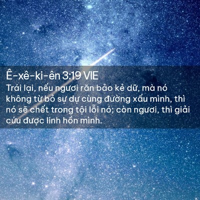 Picture 02 - Ê-xê-ki-ên 3:19 VIE - Trái lại, nếu ngươi răn bảo kẻ dữ, - Bible Verse Picture