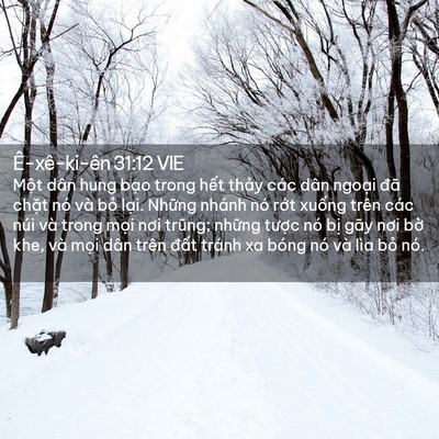 Picture 02 - Ê-xê-ki-ên 31:12 VIE - Một dân hung bạo trong hết thảy các - Bible Verse Picture