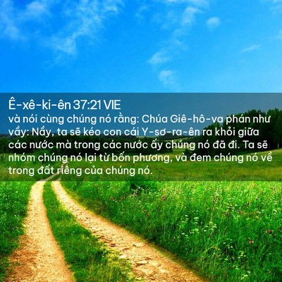 Picture 02 - Ê-xê-ki-ên 37:21 VIE - và nói cùng chúng nó rằng: Chúa - Bible Verse Picture