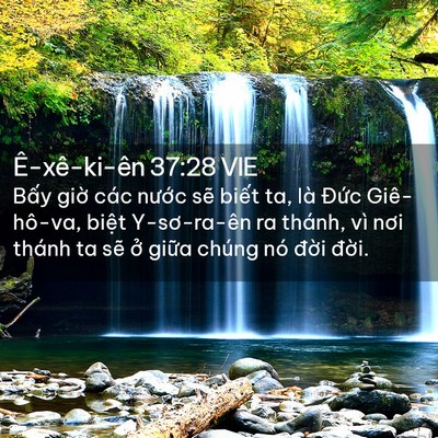Picture 02 - Ê-xê-ki-ên 37:28 VIE - Bấy giờ các nước sẽ biết ta, là - Bible Verse Picture