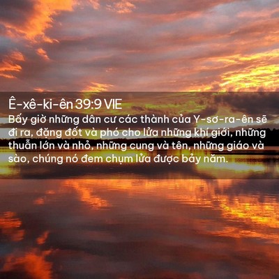 Picture 02 - Ê-xê-ki-ên 39:9 VIE - Bấy giờ những dân cư các thành của - Bible Verse Picture