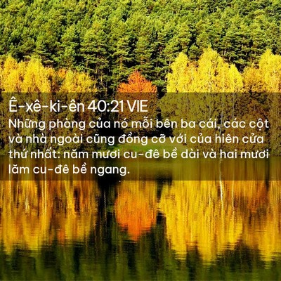 Picture 02 - Ê-xê-ki-ên 40:21 VIE - Những phòng của nó mỗi bên ba cái, các - Bible Verse Picture