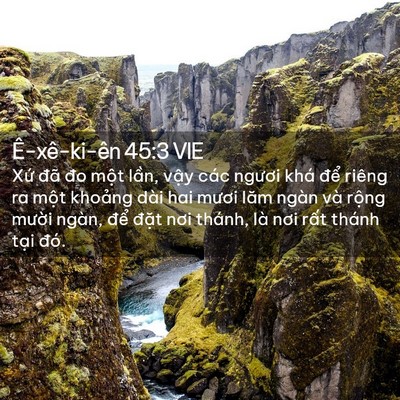 Picture 02 - Ê-xê-ki-ên 45:3 VIE - Xứ đã đo một lần, vậy các ngươi - Bible Verse Picture