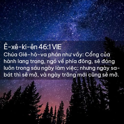 Picture 02 - Ê-xê-ki-ên 46:1 VIE - Chúa Giê-hô-va phán như vầy: Cổng của - Bible Verse Picture