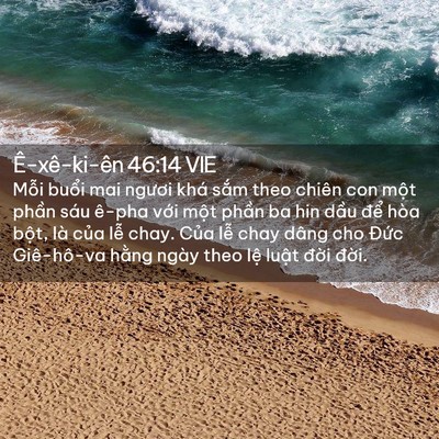 Picture 02 - Ê-xê-ki-ên 46:14 VIE - Mỗi buổi mai ngươi khá sắm theo chiên - Bible Verse Picture