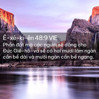 Picture 02 - Ê-xê-ki-ên 48:9 VIE - Phần đất mà các ngươi sẽ dâng cho - Bible Verse Picture