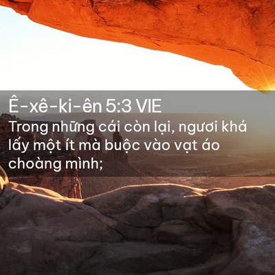Picture 02 - Ê-xê-ki-ên 5:3 VIE - Trong những cái còn lại, ngươi khá lấy - Bible Verse Picture