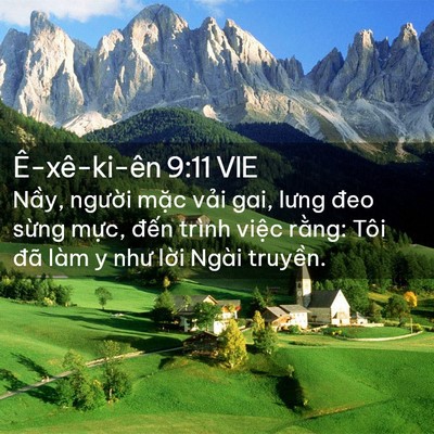 Picture 02 - Ê-xê-ki-ên 9:11 VIE - Nầy, người mặc vải gai, lưng đeo - Bible Verse Picture