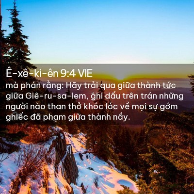 Picture 02 - Ê-xê-ki-ên 9:4 VIE - mà phán rằng: Hãy trải qua giữa thành - Bible Verse Picture