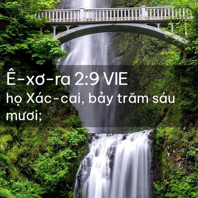Picture 02 - Ê-xơ-ra 2:9 VIE - họ Xác-cai, bảy trăm sáu - Bible Verse Picture
