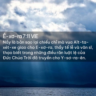 Picture 02 - Ê-xơ-ra 7:11 VIE - Nầy là bản sao lại chiếu chỉ mà vua - Bible Verse Picture