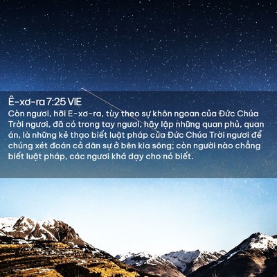Picture 02 - Ê-xơ-ra 7:25 VIE - Còn ngươi, hỡi E-xơ-ra, tùy theo sự - Bible Verse Picture