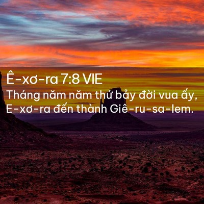 Picture 02 - Ê-xơ-ra 7:8 VIE - Tháng năm năm thứ bảy đời vua ấy, - Bible Verse Picture