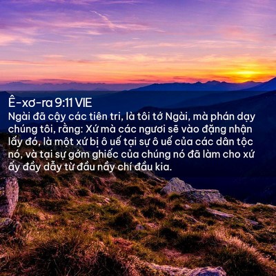 Picture 02 - Ê-xơ-ra 9:11 VIE - Ngài đã cậy các tiên tri, là tôi tớ - Bible Verse Picture