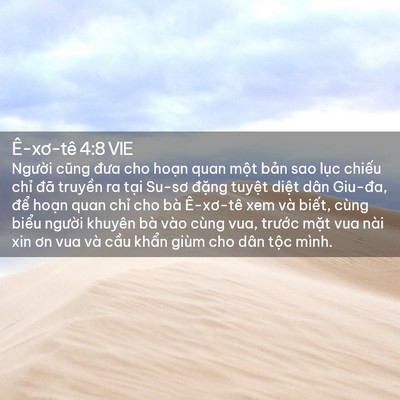 Picture 02 - Ê-xơ-tê 4:8 VIE - Người cũng đưa cho hoạn quan một bản - Bible Verse Picture