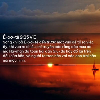 Picture 02 - Ê-xơ-tê 9:25 VIE - Song khi bà Ê-xơ-tê đến trước mặt vua - Bible Verse Picture