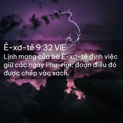 Picture 02 - Ê-xơ-tê 9:32 VIE - Lịnh mạng của bà Ê-xơ-tê định việc - Bible Verse Picture