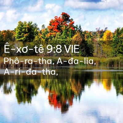 Picture 02 - Ê-xơ-tê 9:8 VIE - Phô-ra-tha, A-đa-lia, - Bible Verse Picture