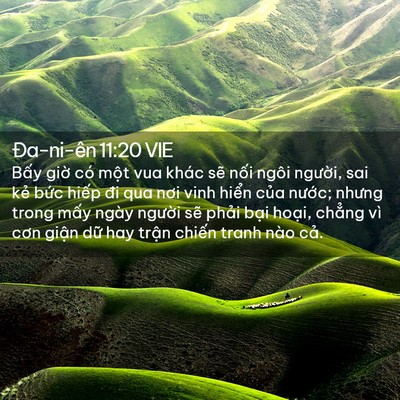 Picture 02 - Ða-ni-ên 11:20 VIE - Bấy giờ có một vua khác sẽ nối ngôi - Bible Verse Picture