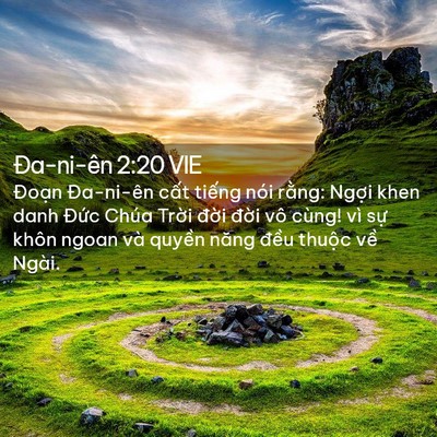 Picture 02 - Ða-ni-ên 2:20 VIE - Đoạn Đa-ni-ên cất tiếng nói rằng: - Bible Verse Picture
