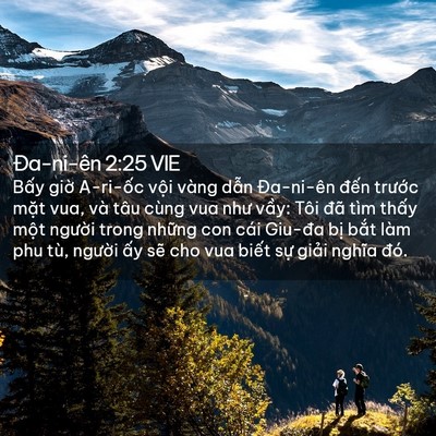Picture 02 - Ða-ni-ên 2:25 VIE - Bấy giờ A-ri-ốc vội vàng dẫn - Bible Verse Picture