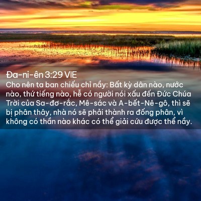 Picture 02 - Ða-ni-ên 3:29 VIE - Cho nên ta ban chiếu chỉ nầy: Bất kỳ - Bible Verse Picture