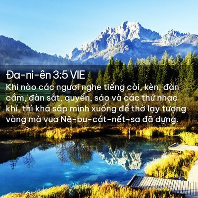 Picture 02 - Ða-ni-ên 3:5 VIE - Khi nào các ngươi nghe tiếng còi, kèn, - Bible Verse Picture