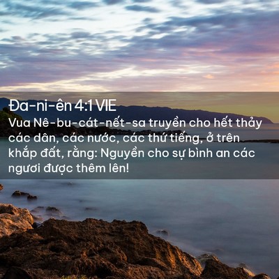 Picture 02 - Ða-ni-ên 4:1 VIE - Vua Nê-bu-cát-nết-sa truyền cho hết - Bible Verse Picture