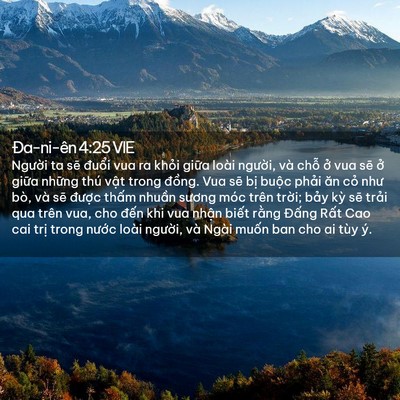 Picture 02 - Ða-ni-ên 4:25 VIE - Người ta sẽ đuổi vua ra khỏi giữa - Bible Verse Picture