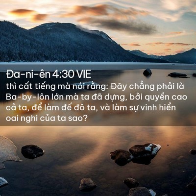 Picture 02 - Ða-ni-ên 4:30 VIE - thì cất tiếng mà nói rằng: Đây chẳng - Bible Verse Picture