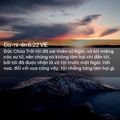 Picture 02 - Ða-ni-ên 6:22 VIE - Đức Chúa Trời tôi đã sai thiên sứ - Bible Verse Picture